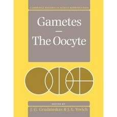 Gametes - The Oocyte Paperback, Cambridge University Press