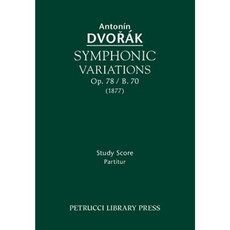 Symphonic Variations Op. 78 / B. 70: Study Score Paperback, Petrucci Library Press