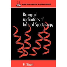 Biological Applications of Infrared Spectroscopy Paperback, Wiley