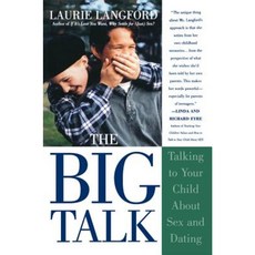 Big Talk: Talking to Your Child about Sex and Dating Hardcover, Wiley