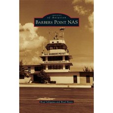 Barbers Point NAS Hardcover, Arcadia Publishing Library Editions