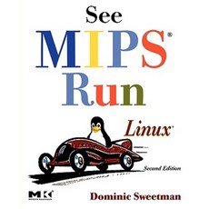 See MIPS Run Paperback, Morgan Kaufmann Publishers