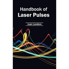 Handbook of Laser Pulses Hardcover, Clanrye International