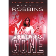 Where Love Has Gone Hardcover, Iridium Press