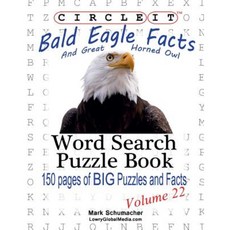 Circle It Bald Eagle and Great Horned Owl Facts Word Search Puzzle Book Paperback, Lowry Global Media LLC