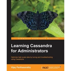 Learning Cassandra for Administrators Paperback, Packt Publishing
