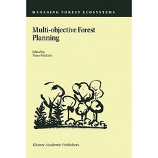 Multi-Objective Forest Planning Hardcover, Springer