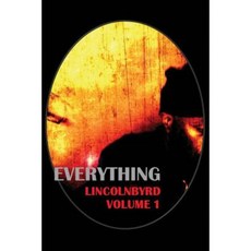 Everything: Everything Here and Now Paperback, Outskirts Press