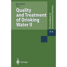 Quality and Treatment of Drinking Water II Paperback, Springer