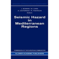 Seismic Hazard in Mediterranean Regions Hardcover, Springer