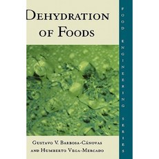 Dehydration of Foods Hardcover, Springer