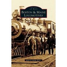 Boston & Maine Locomotives Hardcover, Arcadia Publishing Library Editions