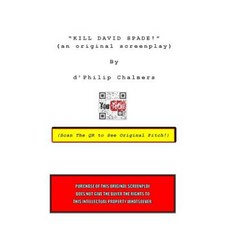 Kill David Spade! Paperback, Createspace