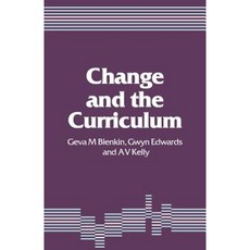 Change and the Curriculum Paperback, Sage Publications Ltd