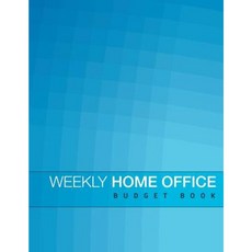 Weekly Home Office Budget Book Paperback, Speedy Publishing LLC