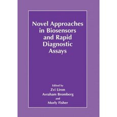 Novel Approaches in Biosensors and Rapid Diagnostic Assays Paperback, Springer