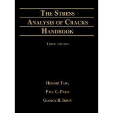 Stress Analysis of Cracks Handbook Hardcover, American Society of Mechanical Engineers