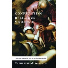 Confronting Religious Violence Hardcover, Cascade Books