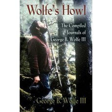 Wolfe's Howl Paperback, Booklocker.com