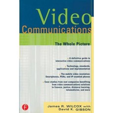 Video Communications: The Whole Picture Paperback, Focal Press