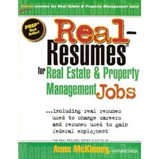 Real-Resumes for Real Estate and Property Management Jobs Paperback, Createspace