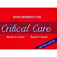 Ready Reference Critical Care 2e Paperback, Jones & Bartlett Publishers