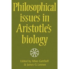 Philosophical Issues in Aristotle's Biology Paperback, Cambridge University Press