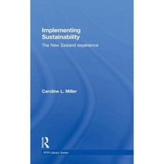 Implementing Sustainability: The New Zealand Experience Hardcover, Routledge