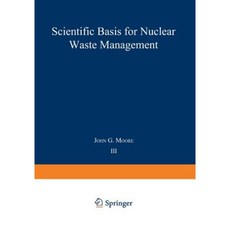 Scientific Basis for Nuclear Waste Management: Volume 3 Paperback, Springer