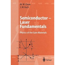 Semiconductor-Laser Fundamentals: Physics of the Gain Materials Paperback, Springer