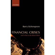 Financial Crises and What to Do about Them Hardcover, OUP Oxford