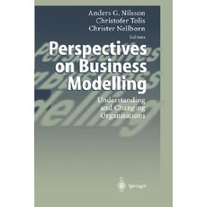 Perspectives on Business Modelling Hardcover, Springer