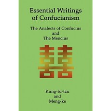 Essential Writings of Confucianism: The Analects of Confucius and the Mencius Paperback, Red and Black Publishers