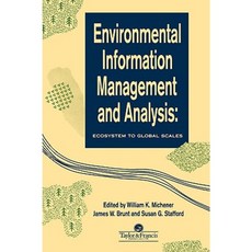 Environmental Information Management and Analysis Hardcover, CRC Press