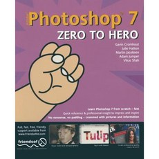 Photoshop 7 Zero to Hero Paperback, Apress