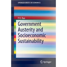 Government Austerity and Socioeconomic Sustainability Paperback, Springer