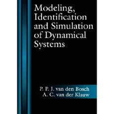 Modeling Identification and Simulation of Dynamical System Hardcover, CRC Press