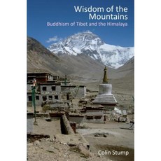 Wisdom of the Mountains: Buddhism of Tibet and the Himalaya Paperback, Paramita