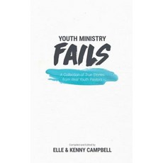 Youth Ministry Fails: A Collection of True Stories from Real Youth Pastors Paperback, Stuff You Can Use