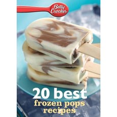 Betty Crocker 20 Best Frozen Pops Recipes Paperback