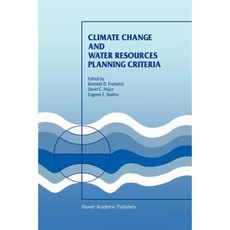 Climate Change and Water Resources Planning Criteria Paperback, Springer