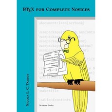 Latex for Complete Novices Paperback, Dickimaw Books