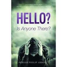 Hello? Is Anyone There? Paperback, Cascade Books