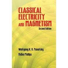 Classical Electricity and Magnetism Paperback, Dover Publications