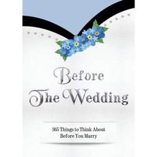 Before the Wedding: 365 Things to Think about Before You Marry Paperback, Suzanne Salas