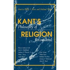 Kant's Philosophy of Religion Reconsidered Hardcover, Indiana University Press