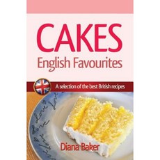 Cakes - English Favourites: A Selection of the Best British Recipes Paperback, Editorial Imagen