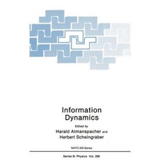 Information Dynamics Hardcover, Springer