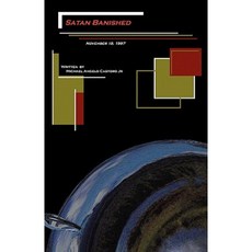 Satan Banished Paperback, Xlibris