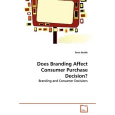 Does Branding Affect Consumer Purchase Decision? Paperback, VDM Verlag
